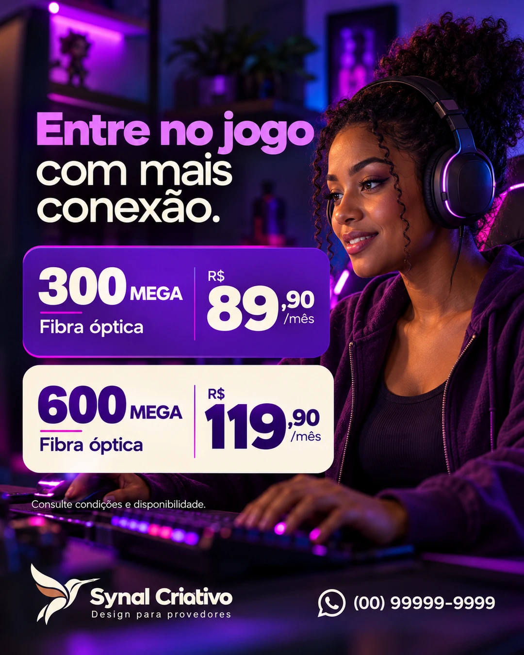 Mulher gamer com headset, iluminação roxa e dois blocos de planos de 300 e 600 mega